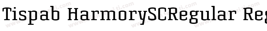 Tispab HarmorySCRegular Regula字体转换